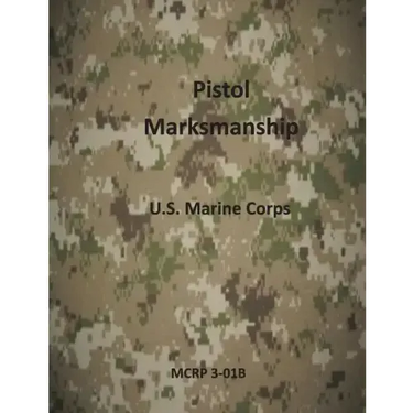 Pistol Marksmanship