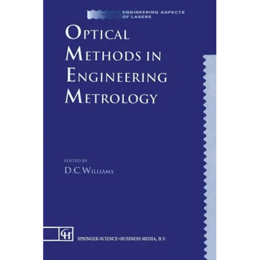 Optical Methods in Engineering Metrology