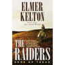 The Raiders: Sons of Texas