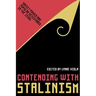 Contending with Stalinism