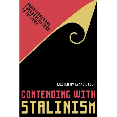 Contending with Stalinism