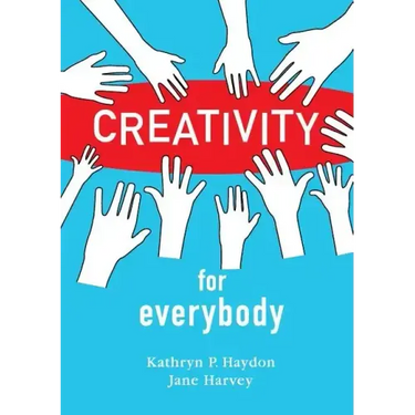Creativity for Everybody