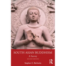 South Asian Buddhism: A Survey