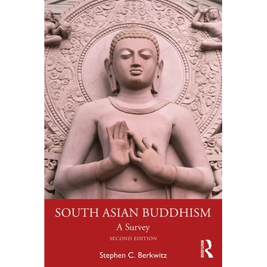 South Asian Buddhism: A Survey