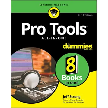 Pro Tools All-In-One for Dummies