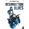Resurrection Blues