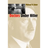 Doctors Under Hitler