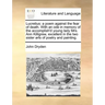 Lucretius: A Poem Against the Fear of Death. with an Ode in Memory of the Accomplish'd Young Lady Mrs. Ann Killigrew, Excellent i