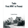 Tanks: From WW1 to Present