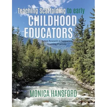 Teaching Scaffolding To Early Childhood Educators: Action Research in Supportive Learning Practices