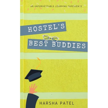 Hostel's Best Buddies: An Unforgettable Learning Experience