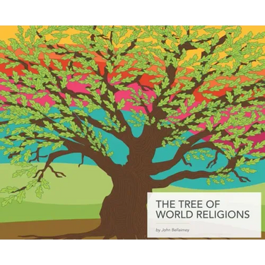 The Tree of World Religions, Second Edition (hardcover)