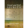 Good and Evil Spirits