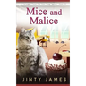 Mice and Malice: A Norwegian Forest Cat Café Cozy Mystery - Book 22