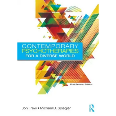 Contemporary Psychotherapies for a Diverse World: First Revised Edition
