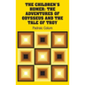The Children's Homer: The Adventures of Odysseus and the Tale of Troy