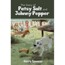 The Story of Patsy Salt and Johnny Pepper