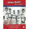 The Whiz Kids Take the Pennant: The 1950 Philadelphia Phillies