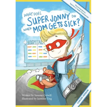 What Does Super Jonny Do When Mom Gets Sick? (CANCER version).