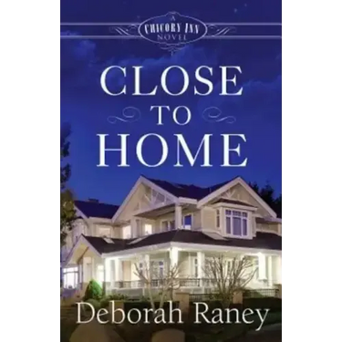 Close to Home: A Chicory Inn Novel