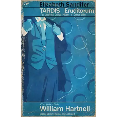TARDIS Eruditorum - An Unofficial Critical History of Doctor Who Volume 1: Willi