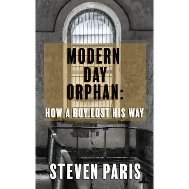 Modern Day Orphan: How A Boy Lost His Way