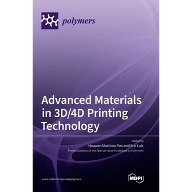 Advanced Materials in 3D/4D Printing Technology