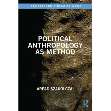 Political Anthropology as Method