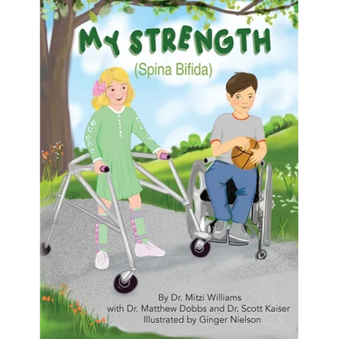 My Strength (Spina Bifida)