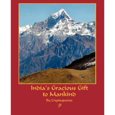 India's Gracious Gift To Mankind