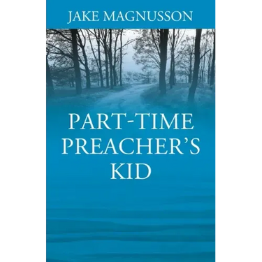 Part-Time Preacher's Kid