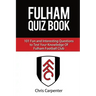Fulham FC Quiz Book