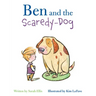 Ben and the Scaredy-Dog