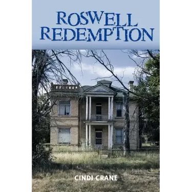 Roswell Redemption
