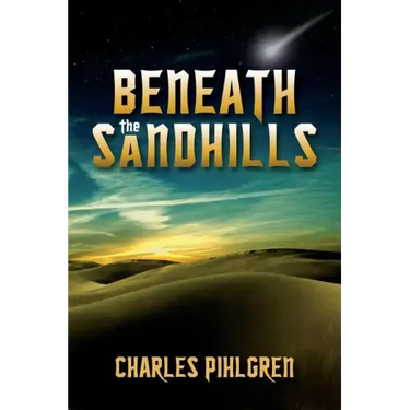 Beneath the Sandhills