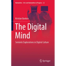 The Digital Mind: Semiotic Explorations in Digital Culture