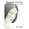 Through the Artist's Eyes: How Having God's Eyes Can Set Men Free from Lust