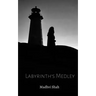 Labyrinth's Medley