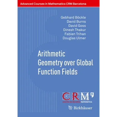 Arithmetic Geometry Over Global Function Fields