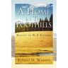 A Home in the Foothills: Blessed to Be a Blessing