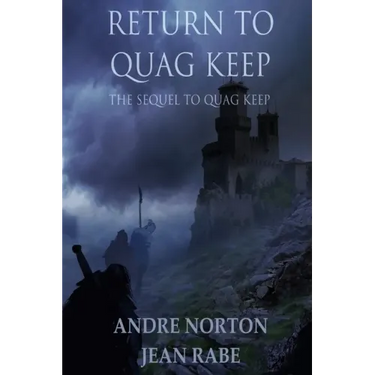 Return to Quag Keep