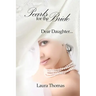 Pearls For The Bride: Dear Daughter...