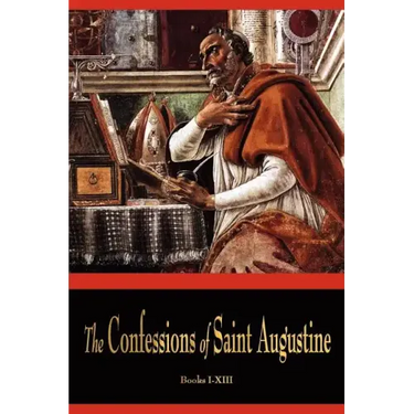 The Confessions of St. Augustine