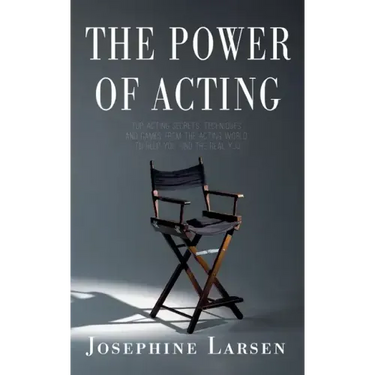 The Power of Acting