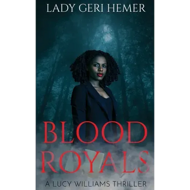 Blood Royals: A Lucy Williams Thriller