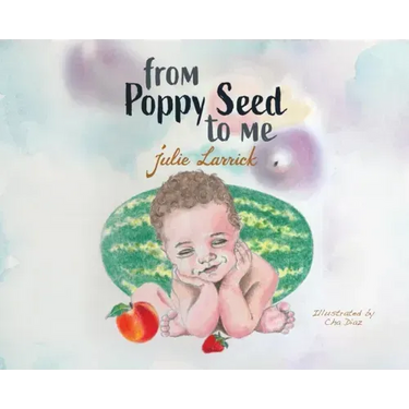 From Poppy Seed to Me
