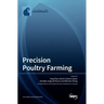 Precision Poultry Farming