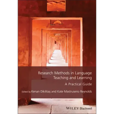 Research Methods in Language Teaching and Learning: A Practical Guide