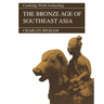 The Bronze Age of Southeast Asia