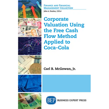 Corporate Valuation Using the Free Cash Flow Method Applied to Coca-Cola